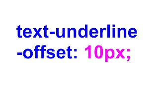 How To Use the text-underline-offset CSS Property