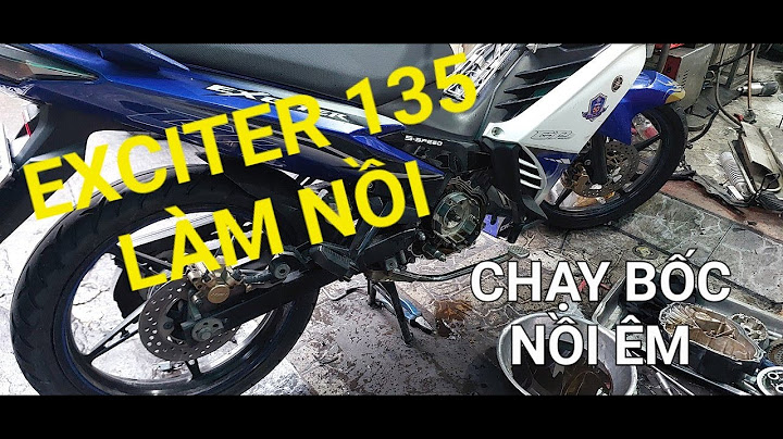 Làm nồi exciter 135 giá bao nhiêu năm 2024