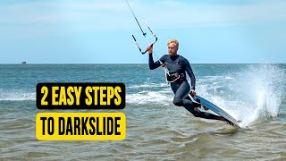 How to Darkslide | 2 Easy Steps // Kiteboarding SA Masterclass