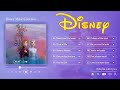 Happy Disney Songs 🩸The Ultimate Disney Classic Song Playlist🩸 Disney Songs That Make You Happy 2024