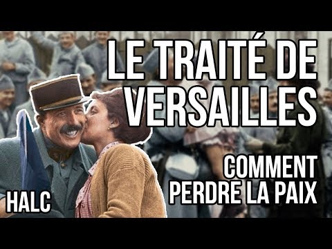 Vidéo: Quelles étaient les 4 dispositions du Traité de Versailles ?