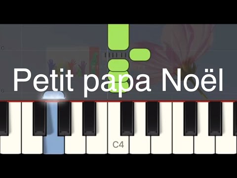Tradition Petit Papa Noël Very Easy Piano Tuto