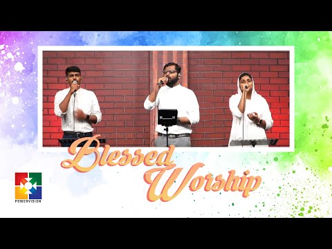 Blessed Worship || Evg.Benson and Powervision Choir || @powervisiontv