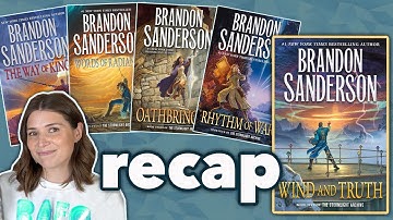 Stormlight Archive Recap : Prepare for Wind and Truth