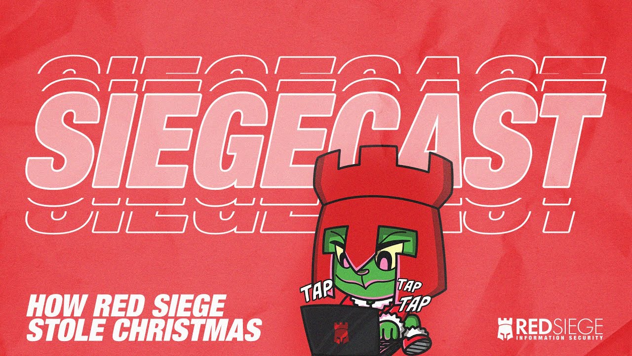 SIEGECAST: How Red Siege Stole Christmas
