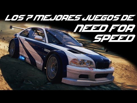 Los 7 Mejores Juegos de Need For Speed