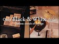 ASMR【Only Black & White Desks】Various sounds of collage|Journaling,Sleeping,Relaxing,睡眠,作業