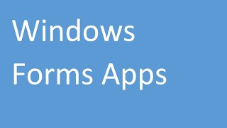 Windows Forms Apps