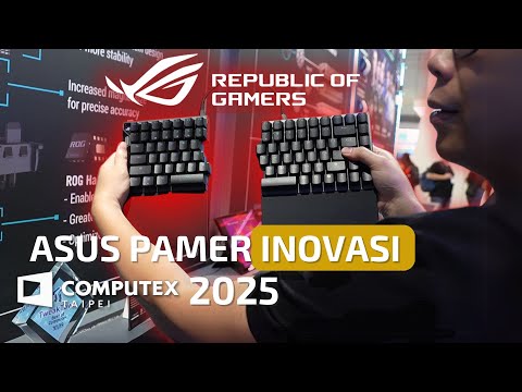 ASUS ROG Pamer Teknologi Gaming Masa Depan di Computex 2025