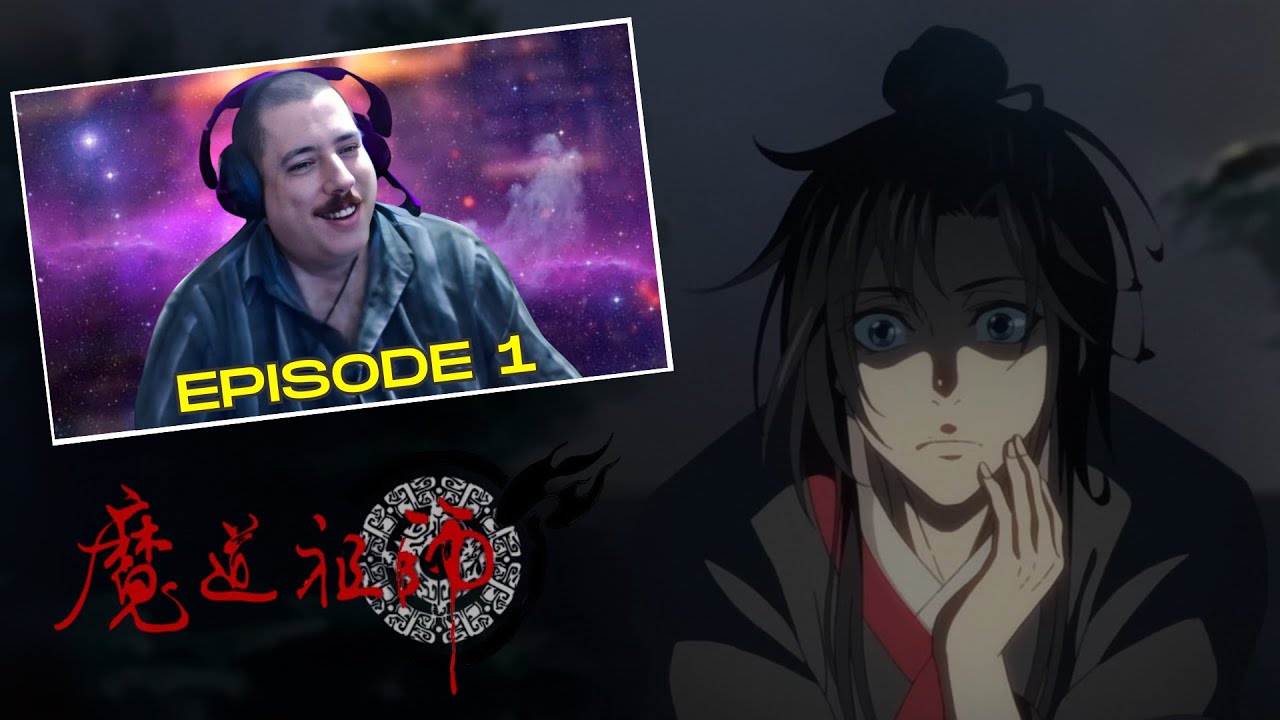SFR: Mo Dao Zu Shi (Episode 1) "Banishing Evil, Part 1" REACTION!
