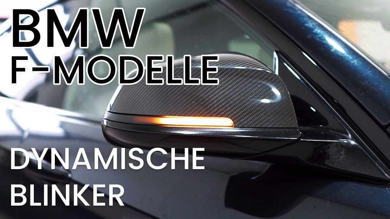 HOW TO  Tutorial für dynamische Spiegelblinker F20/F22/F30/F32 