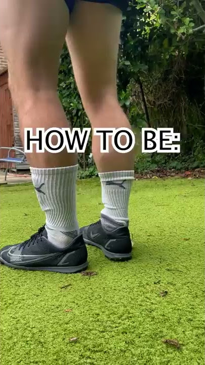 HOW TO BE - JACK GREALISH