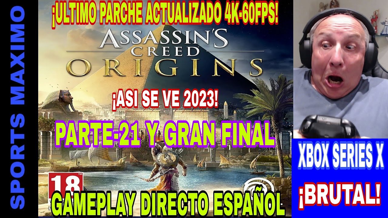 Assassins Creed Origins Parte 21 Y Gran Final Ultimo Parche 60 Fps