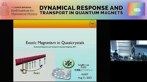 Exotic magnetism in quasicrystals  ▸  Sung Bin Lee (KAIST)