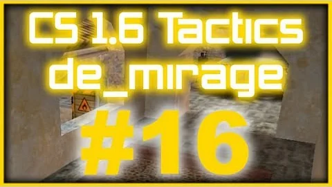 CS 1.6 Tactics #16 Na`Vi de_mirage eco round (CT Side)