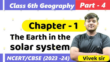 CBSE Class 6th Social Science | Chapter 1 The Earth in the Solar System | Part- 4 @Epaathshaala ​