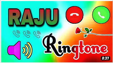 राजू नाम का रिंगटोन 💞💞 raju Name ka ringtone Raju 🌹🌹naam ka ringtone. Raju naam love story