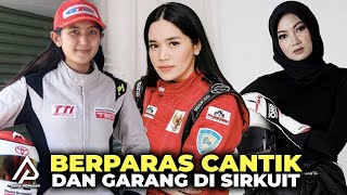 Bukan Sekedar Cantik! Inilah Pembalap Wanita Indonesia yang Menginspirasi