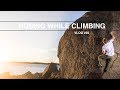 POSING WHILE CLIMBING | VLOG #92