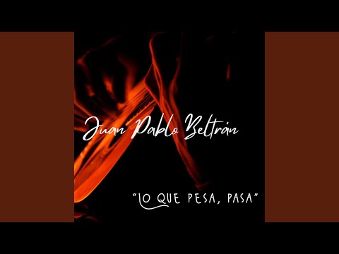 Lo que pesa, pasa