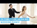 Krzysztof Krawczyk - Za Tobą pójdę jak na bal | Wedding Dance Online | First Dance Choreography