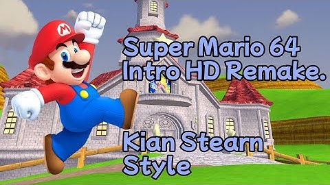 Super Mario 64 HD Intro
