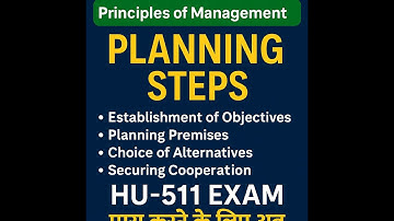 Steps Involved in Planning | HU-511 | Principles of Management Lecture-7