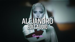 Lady gaga - Alejandro 『edit audio』