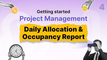 Ch4 - Daily Allocation & Occupancy Report - Project Module - CollabCRM