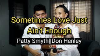 Sometimes Love Just Aint Enough - Patty Smyth & Don Henley cover by The Numocks Music