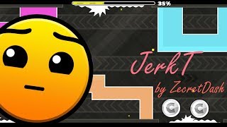 JerkT by ZecretDash (All Coins) Level Request #6 screenshot 5