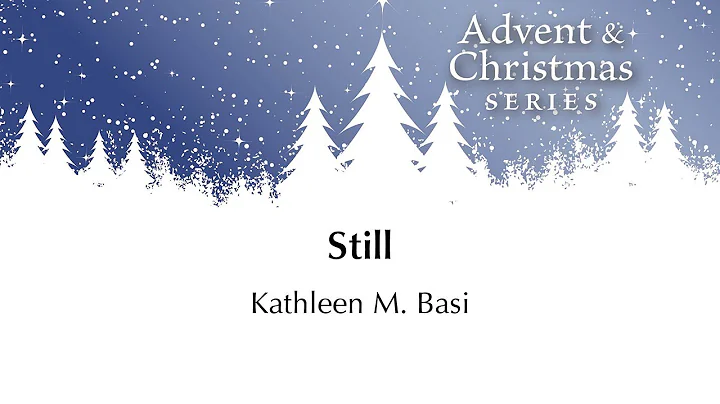 Still Kathleen M. Basi [Sheet Music Video]