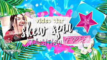 free skew spin video star transition tutorial | thusediting