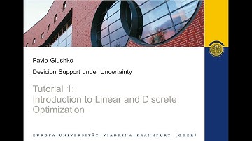 DSUU Tutorial 1 Introduction to Linear and Discrete Optimization