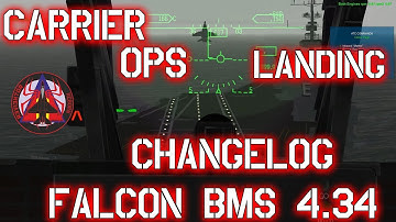 Falcon BMS 4.34 Changelog - Challenge - NEW CARRIER LANDING SYSTEM CASE I & III