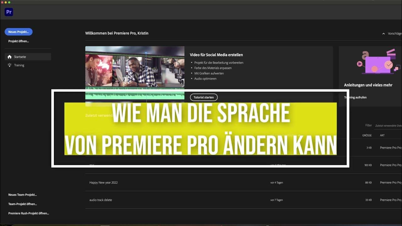 Wie man die Sprache von Premiere Pro ändern kann YouTube