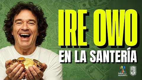 CÓMO TENER DINERO IRE OWO en la SANTERÍA
