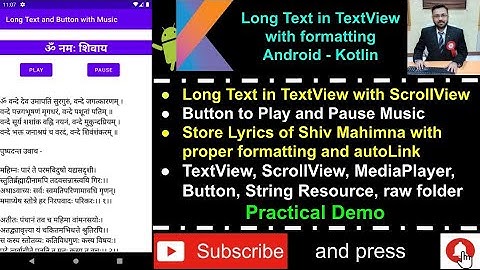 TextView with LongText and Button to Play and Pause Music of Shiv Mahimn  Stotram - Android Kotlin