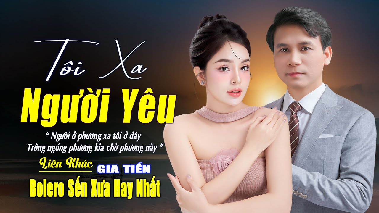 ✔️ VIDEO/MV Tôi Xa Người Yêu Liên Khúc Bolero Nhạc Lính Xưa Phối Mới Ngọt Ngào Say Đắm Nhiều Thế Hệ