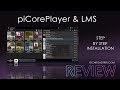 piCorePlayer with Logitech Media Server - step by step installation and REVIEW