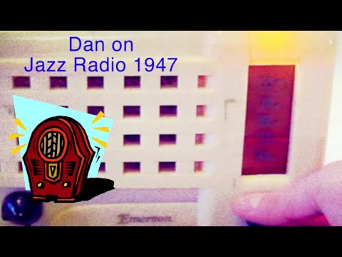 Dan On Jazz Radio 1947 with Symphony Sid