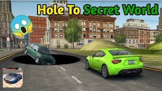 Extreme Car Driving Simulator : I found a hole to the Secret World  Must Watch