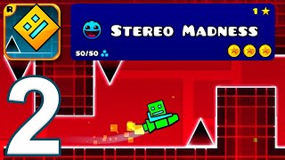 Geometry Dash - Gameplay Walkthrough Part 2 - Stereo Madness + All Coins (iOS, Android)