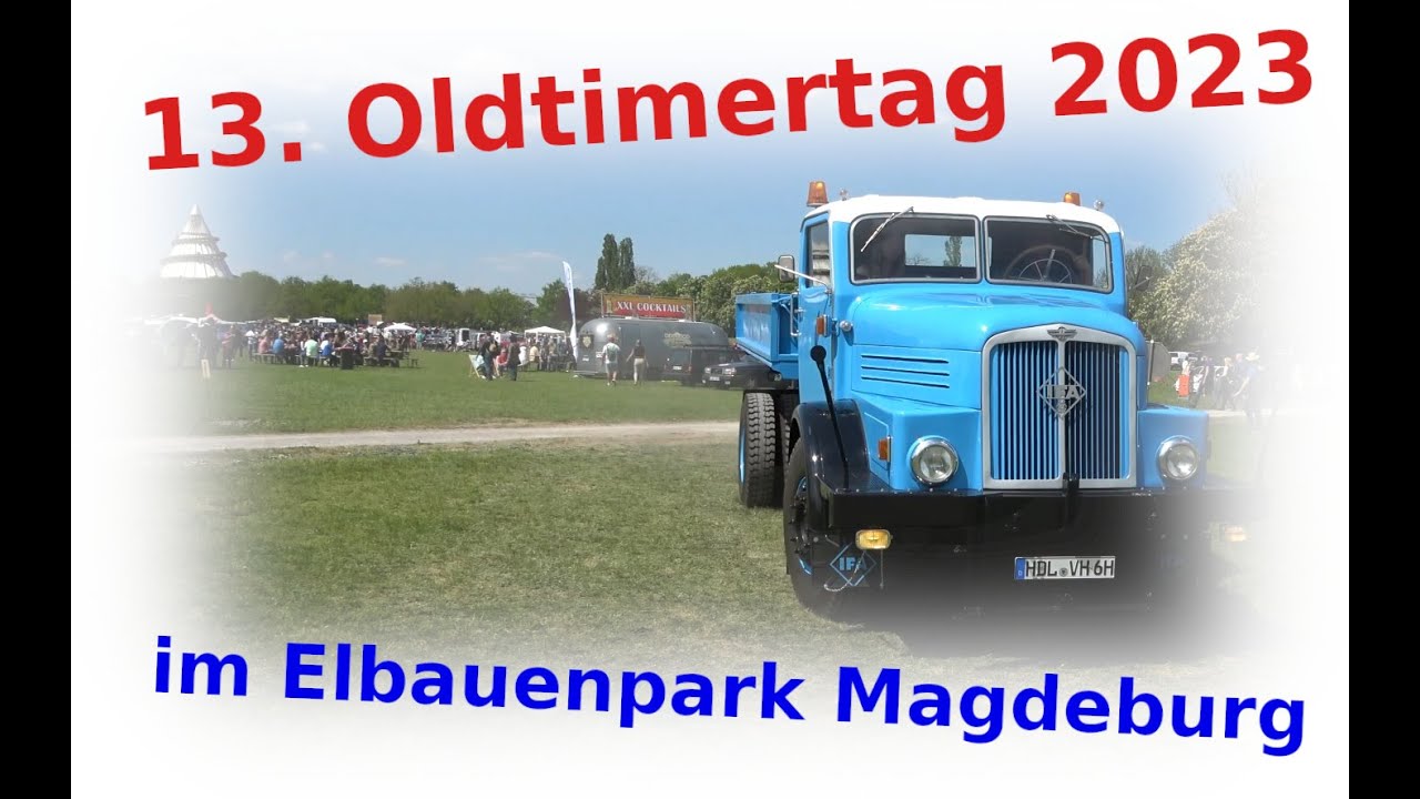 13. Oldtimertag im Elbauenpark Magdeburg 2023 UHD 4K