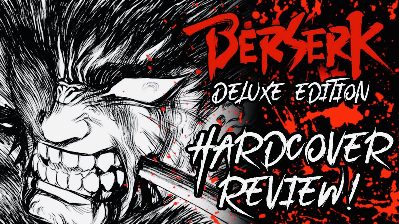 BERSERK Deluxe Edition volume 6 REVIEW! 