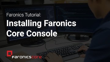 Faronics Tutorials: How to Install Faronics Core Console