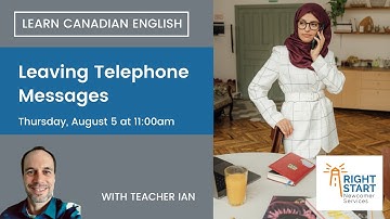 Learn Canadian English - Leaving Telephone Messages