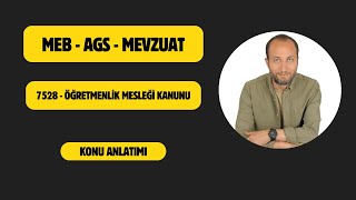 Meb I Ags Mevzuat I 7528 - Öğretmenlik Mesleği Kanunu I