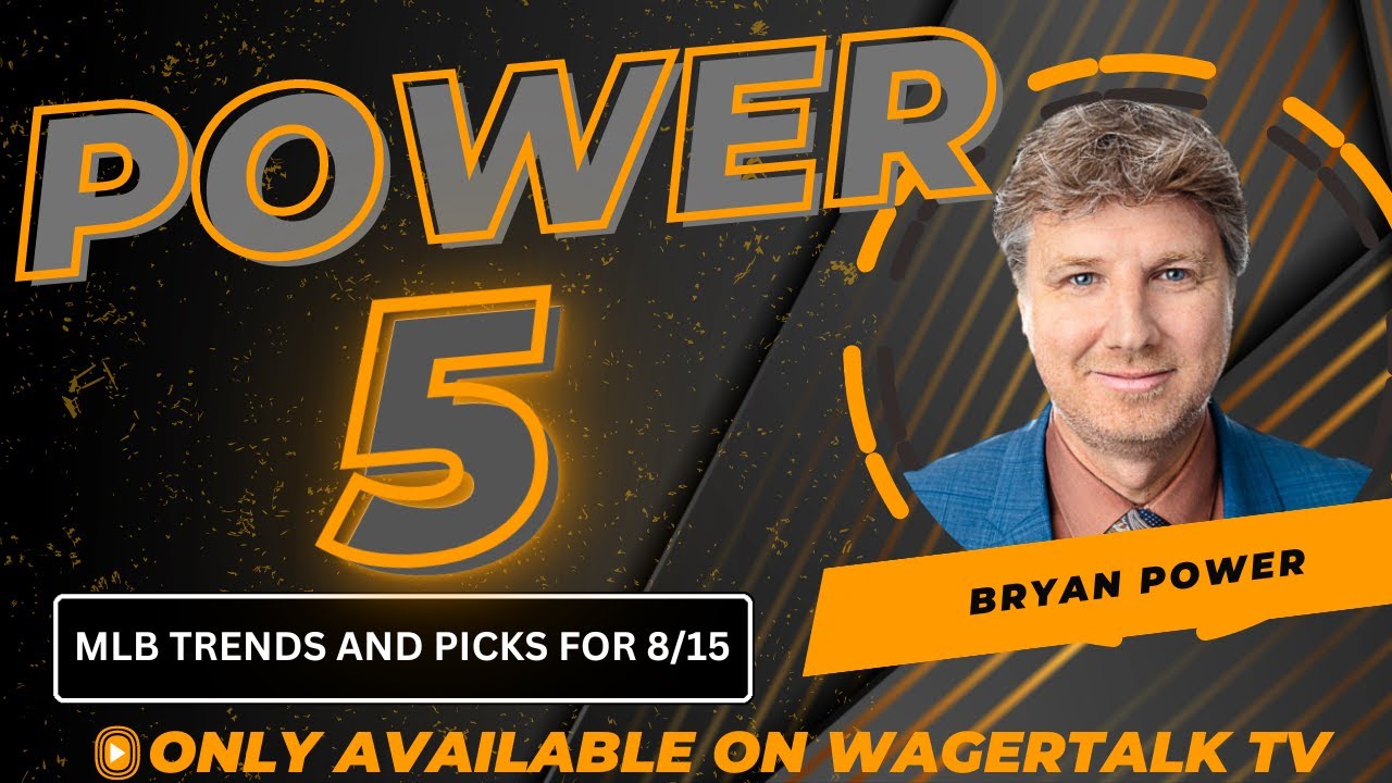 MLB Picks and Predictions Today on the Power Five with Bryan Power {8-15-23}