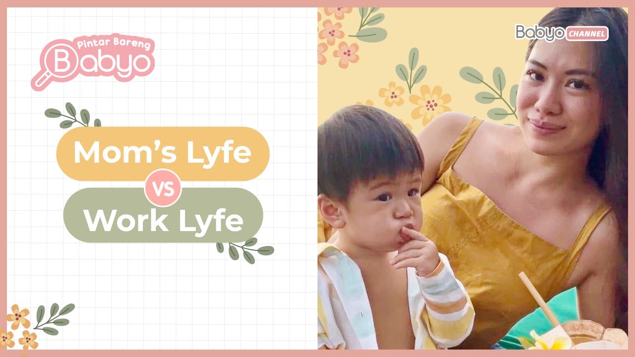 Lyfe Work2 Mom's Lyfe vs Work Lyfe Balance - YouTube